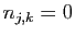 $ n_{j,k}=0$