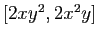 $ [2xy^2,2x^2y]$