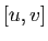 $ [u,v]$