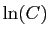 $ \ln(C)$