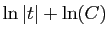 $\displaystyle \ln\vert t\vert +\ln(C)$