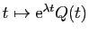 $ t\mapsto \mathrm{e}^{\lambda t}Q(t)$