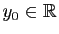 $ y_0\in\mathbb{R}$