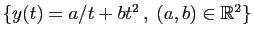 $ \{y(t)=a/t+bt^2 ,\;(a,b)\in\mathbb{R}^2\}$
