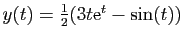 $ y(t) = \frac{1}{2}(3t\mathrm{e}^t-\sin(t))$