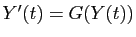$ Y'(t)=G(Y(t))$