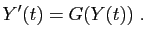 $\displaystyle Y'(t) = G(Y(t))\;.
$