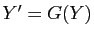 $ Y'=G(Y)$