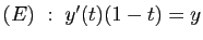 $ (E)&nbsp;:\; y'(t)(1-t)=y$