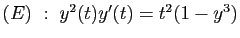 $ (E)&nbsp;:\; y^2(t)y'(t)=t^2(1-y^3)$