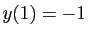 $ y(1)=-1$
