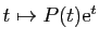 $ t\mapsto P(t)\mathrm{e}^t$