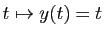 $ t\mapsto y(t)=t$
