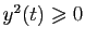 $ y^2(t)\geqslant 0$