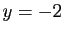 $ y=-2$