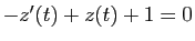 $ -z'(t)+z(t)+1=0$