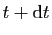 $ t+\mathrm{d}t$