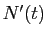 $ N'(t)$