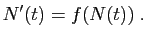 $\displaystyle N'(t) = f(N(t))\;.
$