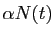 $ \alpha N(t)$