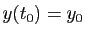 $ y(t_0)=y_0$