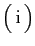 $ \big( \mathrm{i} \big)$