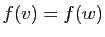 $ f(v)=f(w)$