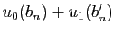 $ u_0(b_n)+u_1(b'_n)$