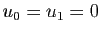$ u_0=u_1=0$