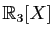 $ \mathbb{R}_3[X]$