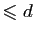 $ \leqslant d$