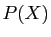 $ P(X)$