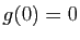$ g(0)=0$