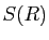 $ S(R)$