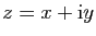$ z=x+\mathrm{i}y$