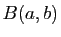 $ B(a,b)$
