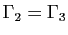 $ \Gamma_2=\Gamma_3$
