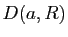 $ D(a,R)$