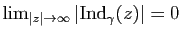 $ \lim_{\vert z\vert\to\infty}\vert\mathrm{Ind}_\gamma(z)\vert=0$
