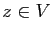 $ z\in V$