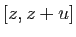 $ [z,z+u]$