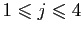 $ 1\leqslant j\leqslant 4$