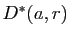 $ D^*(a,r)$