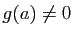 $ g(a)\neq 0$