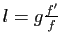 $ l=g\frac{f'}{f}$