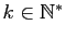 $ k\in\mathbb{N}^*$