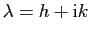 $ \lambda=h+\mathrm{i}k$