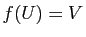 $ f(U)=V$