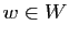 $ w\in W$