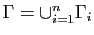 $ \Gamma=\cup_{i=1}^n\Gamma_i$